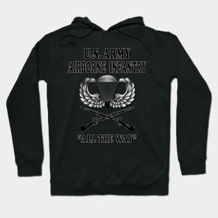 Airborne Infantry- All The Way Hoodie